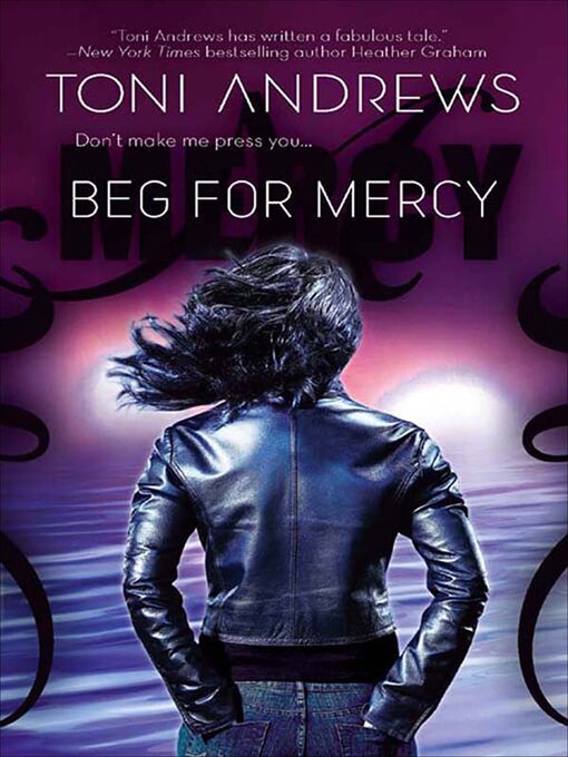 Title details for Beg for Mercy by Toni Andrews - Available